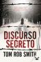 [Leo Demidov 02] • El discurso secreto